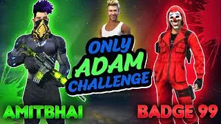 ADAM Challenge With Badge99 (FAN MEETUP) || Garena Free Fire || Desi Gamers