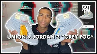 UNION LA x JORDAN 2 &ldquo;Grey Fog&rdquo; **REVIEW**