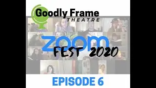 ZoomFest 2020 Episode 6