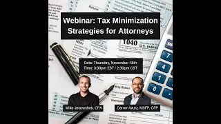 Webinar: Tax Minimization Strategies for Attorneys 2021 - Wurz Financial Services