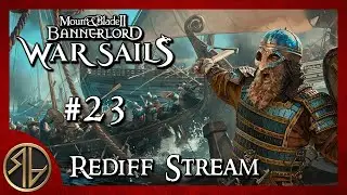 [FR] Pauvres Vlandais ⚓ Bannerlord - DLC War Sails ⚓ Live du 11/12 : Partie 23