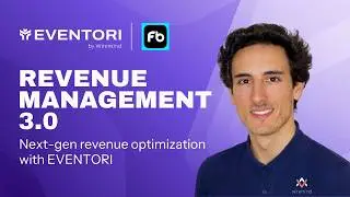 [Revenue Management 3.0] Part 2: Next-Gen Revenue Optimization with EVENTORI