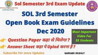 Sol Open Book Exam 3rd Semester Guidlines dec 2020 || Sol Open Book Exam में यह गलती मत करना ||