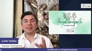 MasterClass Angeloterapeuta con Julian Vallejo, ep 1