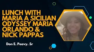 LUNCH WITH MARIA   A SICILIAN ODYSSEY MARIA ORLANDO & NICK PAPPAS