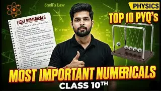 Top 10 Most Important Physics Numericals 🔥 | light : reflection and refraction | #boards2026