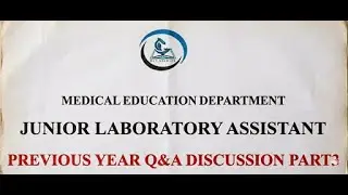 MLT ACADEMY   JUNIOR LAB ASSISTANT   MEDICAL EDUCATION DEPARTMENT  KPSC PART3