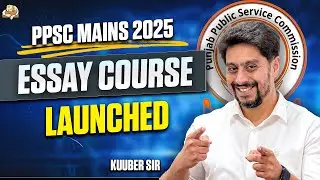 Punjab PCS Mains 2025 Essay Course Launched | Complete Essay Strategy, Practice & Evaluation
