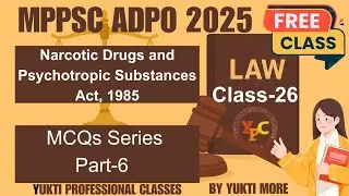 Narcotic Drugs and Psychotropic Substance Act 1985I MP ADPO I Free ADPO batch I MP ADPO Free classes