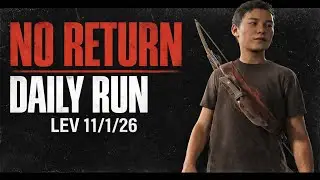TLOU Part II. No return, daily run as Lev (11/1/26). Rank 2