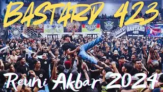 BASTARD 423 on REUNI AKBAR 2024
