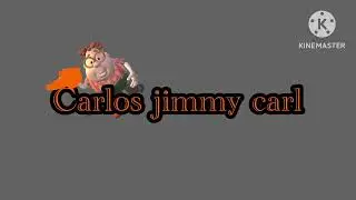 Carlos jimmy carl remake KineMaster