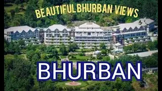 Beautiful Views of Bhurban | Best Views of Cloud and Mountain | View of PC Bhurban | Inside&Outside