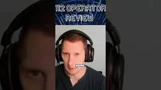 112 Operator Review