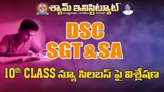 Analysis on DSC SGT & SA 10th CLASS New Syllabus...