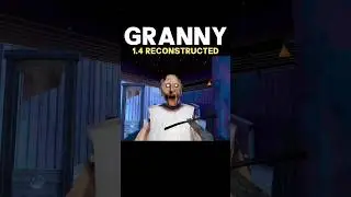 Granny 1.4 Reconstructed :)👉📈 Granny😱 #shorts #granny