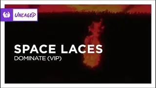 [Techno | Bass House] - SPACE LACES - Dominate (VIP) [Monstercat Fanmade]