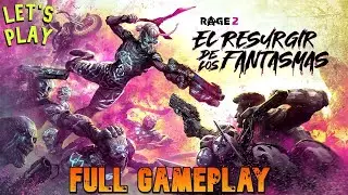 RAGE 2 (2019) DLC EL RESURGIR DE LOS FANTASMAS | Juego Completo en Espa&ntilde;ol  sin comentar HD