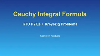 Cauchy Integral Formula Explained | KTU PYQs | Complex Analysis