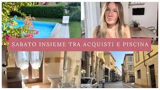 SABATO INSIEME tra shopping al mercato, impegni e piscina