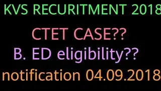 kvs latest notification full explained 2018