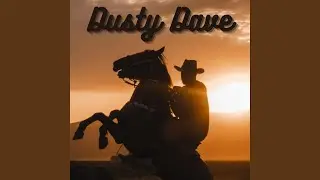 Dusty Dave