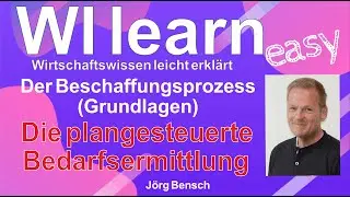 Die plangesteuerte Bedarfsermittlung