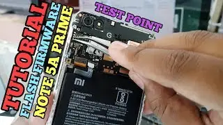 Cara Fash Xiaomi Redmi Note 5a Prime Tanpa Unlock Bootloader // Test Point