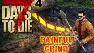 PAINFUL GRIND! Early Game of 7DTD Is Testing My Sanity 💀&rdquo;