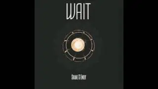 Wait