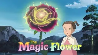 The Magic Flower | Story in english for kids | children stories |Bedtime stories for kids