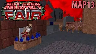 Not Even Remotely Fair [NM100SI] - MAP13: Uptown