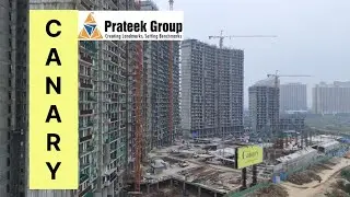 Prateek Canary Sector 150 Noida Construction Update | 3 & 4 BHK Luxury Apartments #Prateek #Canary 
