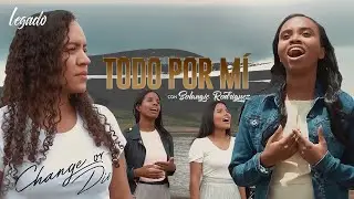 Legado, Solangie Rodriguez - Todo Por Mí