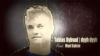 Tobias Dybvad sangen