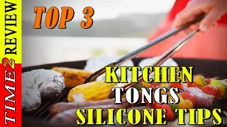 Best 3 kitchen tong with silicone tips Review in USA By Time 2 review !!