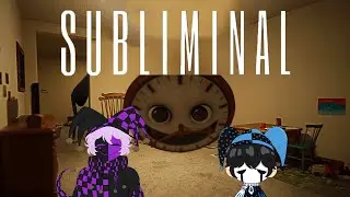 THE MOST REALISTIC HORROR GAME EVER!! | Subliminal