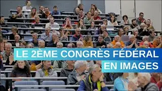 2ÈME CONGRÈS FÉDÉRAL (2023) | Retour en images