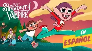 Strawberry Vampire (PILOT ANIMATIC) 🍓🦇 EN ESPA&Ntilde;OL