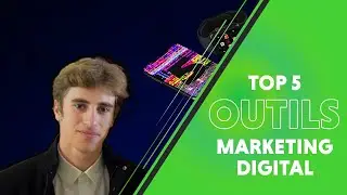 TOP 5 OUTILS MARKETING DIGITAL EN 2020