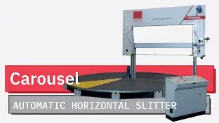 Carousel - Horizontal Slitter - FEMA INDUSTRY