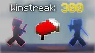 getting a 300 bedfight winstreak (click sounds)