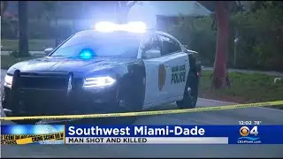 Man Shot And Killed In SW Miami-Dade