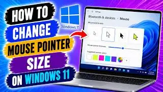 How To Change Mouse Pointer Size On Windows 11