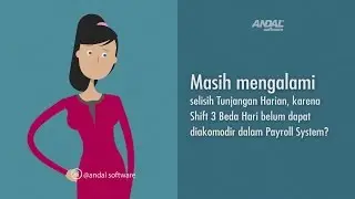 Andal PayMaster - Shift Kerja Beda Hari
