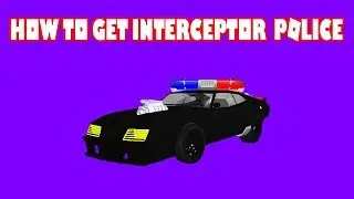 HOW TO GET POLICE INTERCEPTOR IN VEHICLE SIMULATOR??!!!