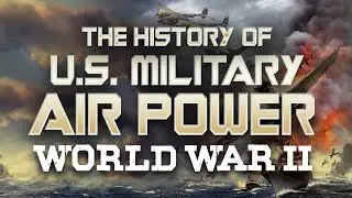 America's Air Power: The Game-Changer of WWII