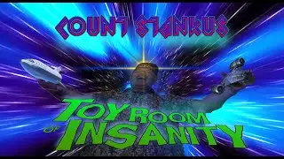 Toy Room of Insanity---Episode 105 