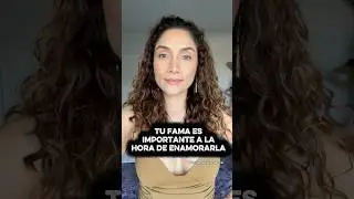 Tu fama es importante a la hora de enamorarla