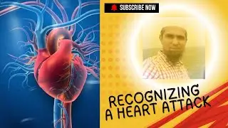 Recognizing Heart Attack Symptoms!!!!!